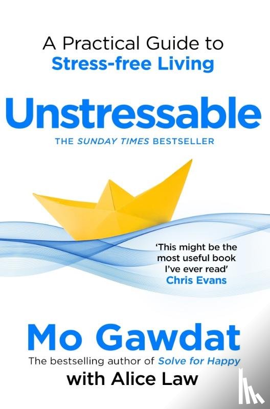 Gawdat, Mo, Law, Alice - Unstressable