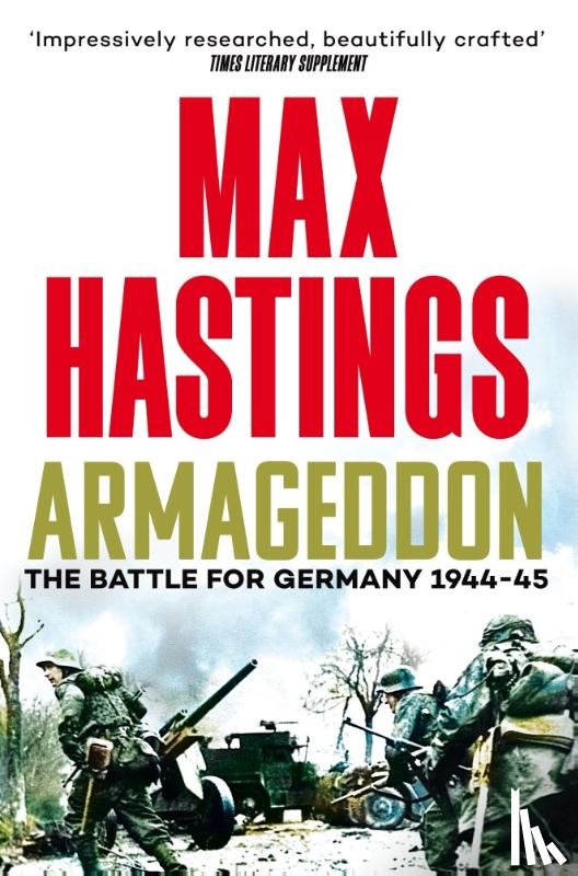 Hastings, Sir Max - Armageddon