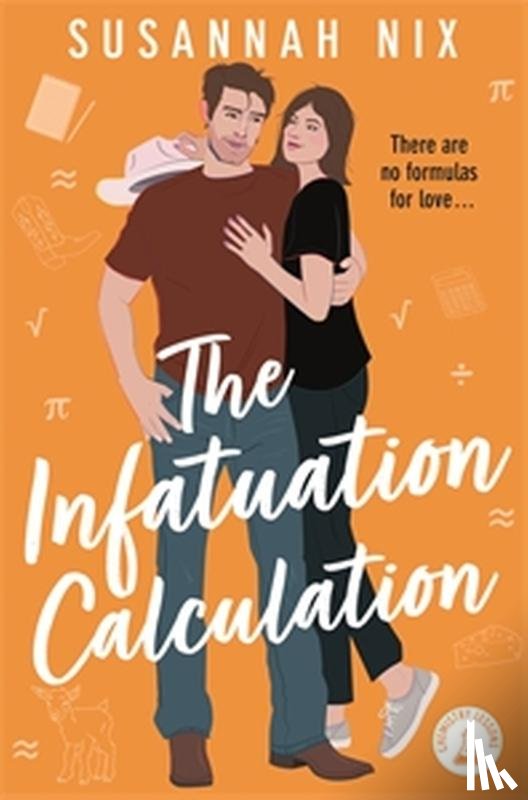 Nix, Susannah - The Infatuation Calculation