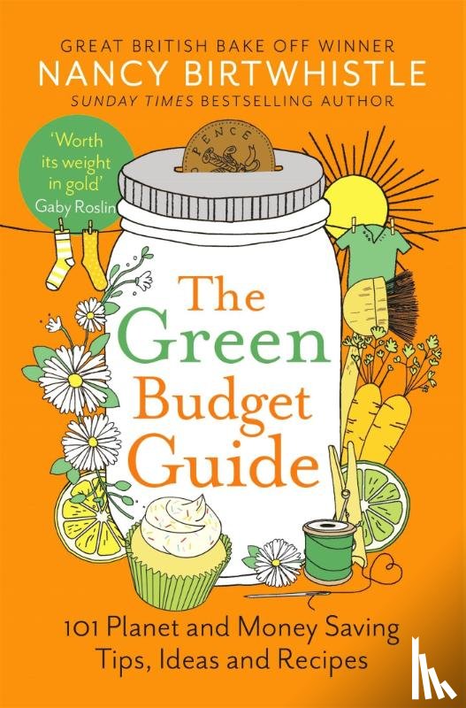 Birtwhistle, Nancy - The Green Budget Guide
