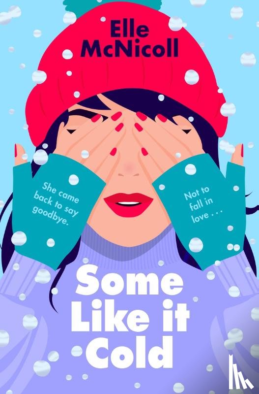 McNicoll, Elle - Some Like it Cold