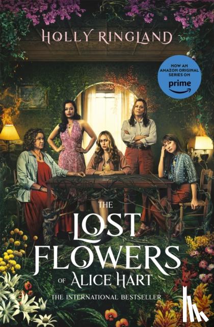 Ringland, Holly - The Lost Flowers of Alice Hart