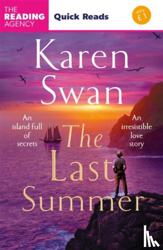 Swan, Karen - The Last Summer (Quick Reads)