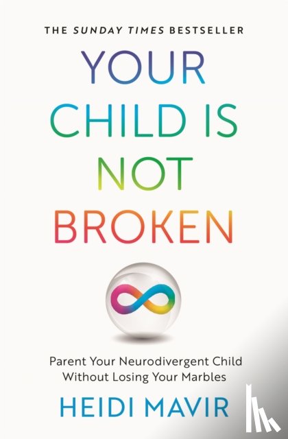 Mavir, Heidi - Your Child is Not Broken