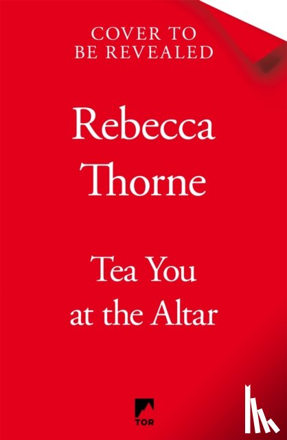 Thorne, Rebecca - Tea You at the Altar