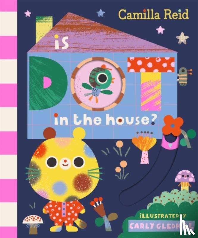 Reid, Camilla - Is Dot in the House?