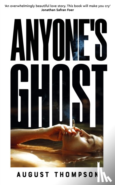 Thompson, August - Anyone's Ghost