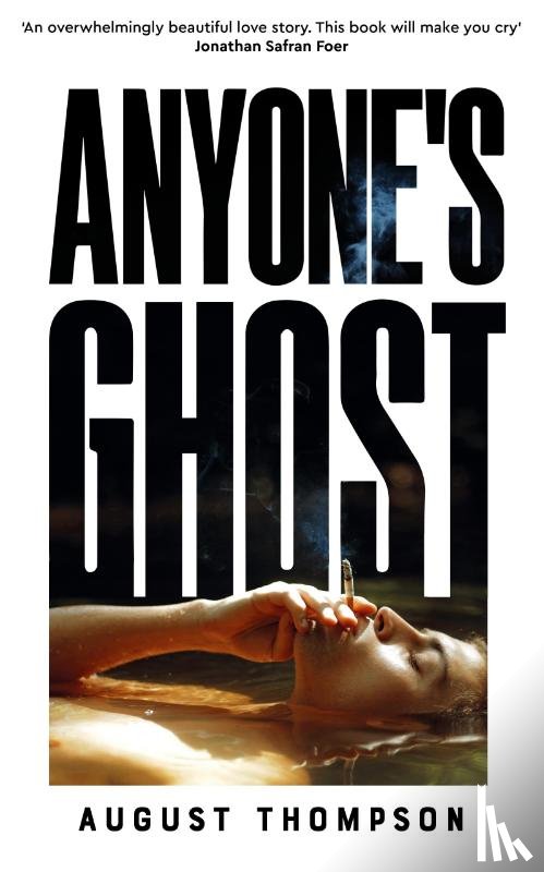 Thompson, August - Anyone's Ghost