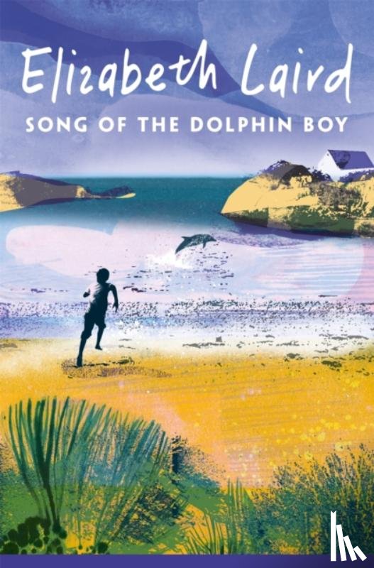 Laird, Elizabeth - Song of the Dolphin Boy