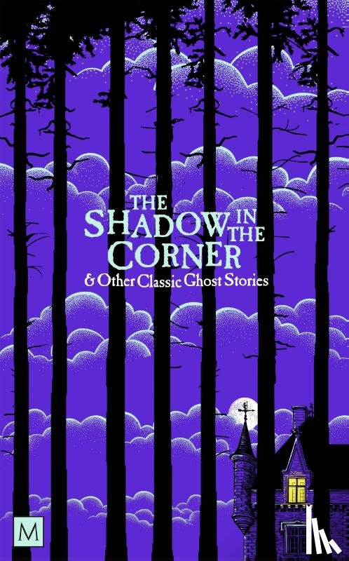  - The Shadow in The Corner & Other Classic Ghost Stories