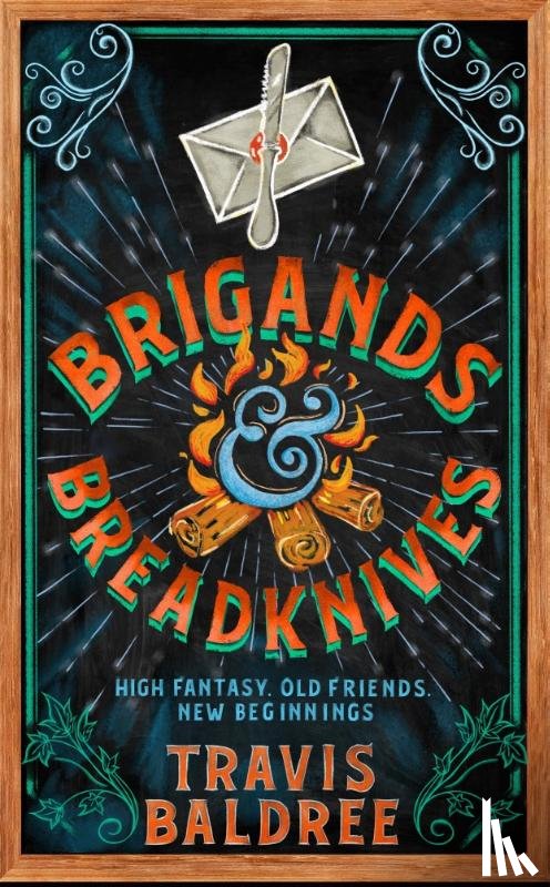 Baldree, Travis - Brigands & Breadknives