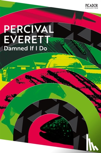 Everett, Percival - Damned If I Do