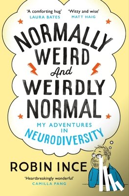 Ince, Robin - Normally Weird and Weirdly Normal