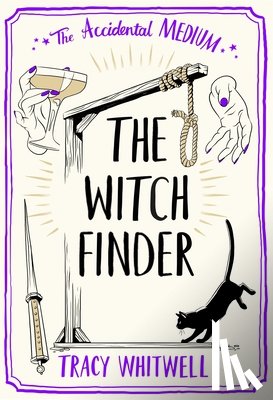 Whitwell, Tracy - The Witch Finder