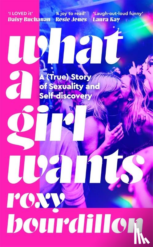 Bourdillon, Roxy - What a Girl Wants