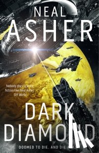 Asher, Neal - Dark Diamond