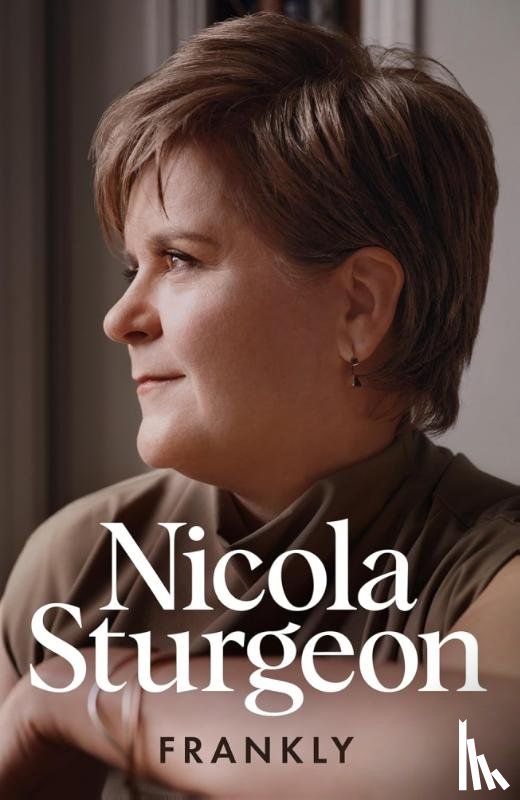 Sturgeon, Nicola - Frankly