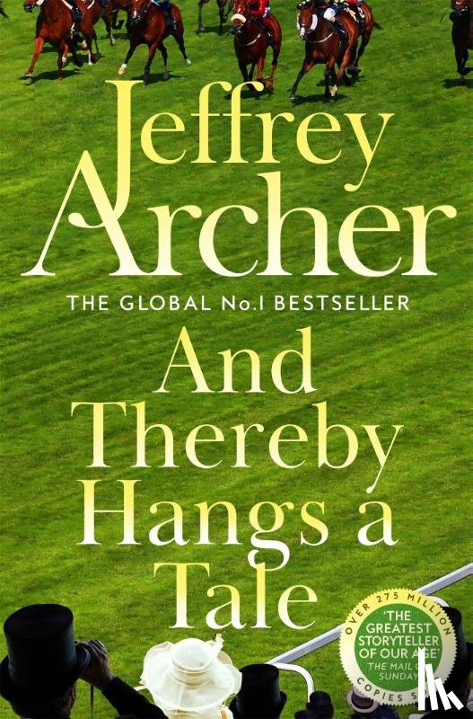 Archer, Jeffrey - And Thereby Hangs A Tale