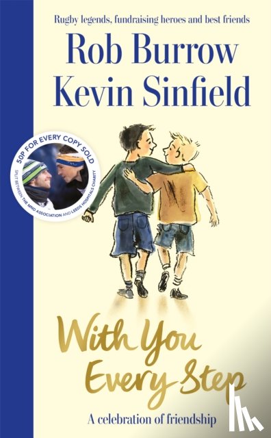 Burrow, Rob, Sinfield, Kevin - With You Every Step