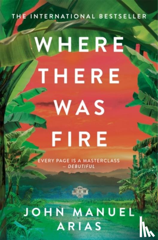 Arias, John Manuel - Where There Was Fire