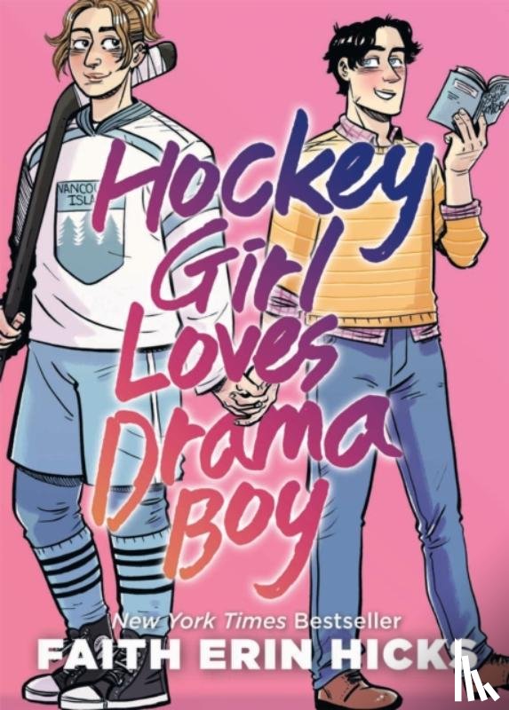 Hicks, Faith Erin - Hockey Girl Loves Drama Boy