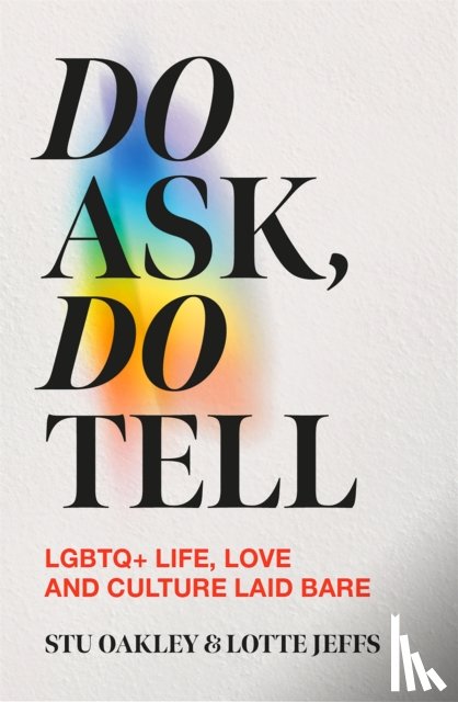 Jeffs, Lotte, Oakley, Stu - Do Ask, Do Tell