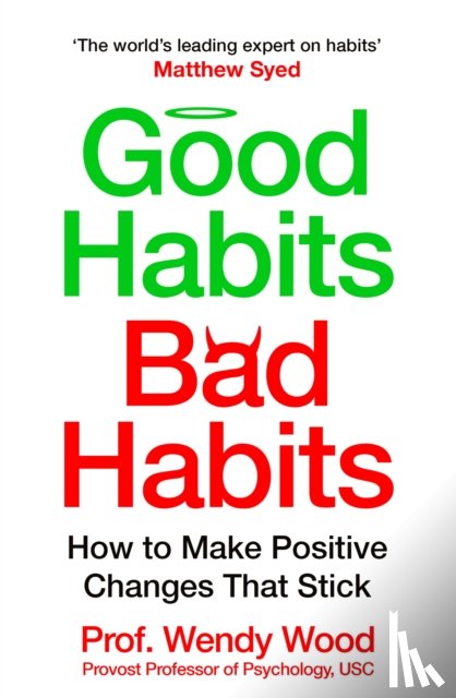 Wood, Wendy - Good Habits, Bad Habits