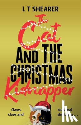 Shearer, L T - The Cat and the Christmas Kidnapper