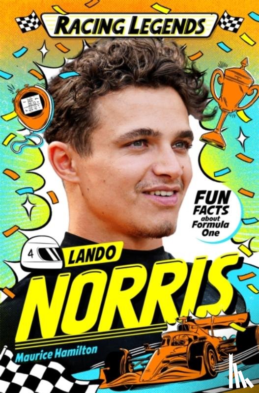 Hamilton, Maurice - Racing Legends: Lando Norris