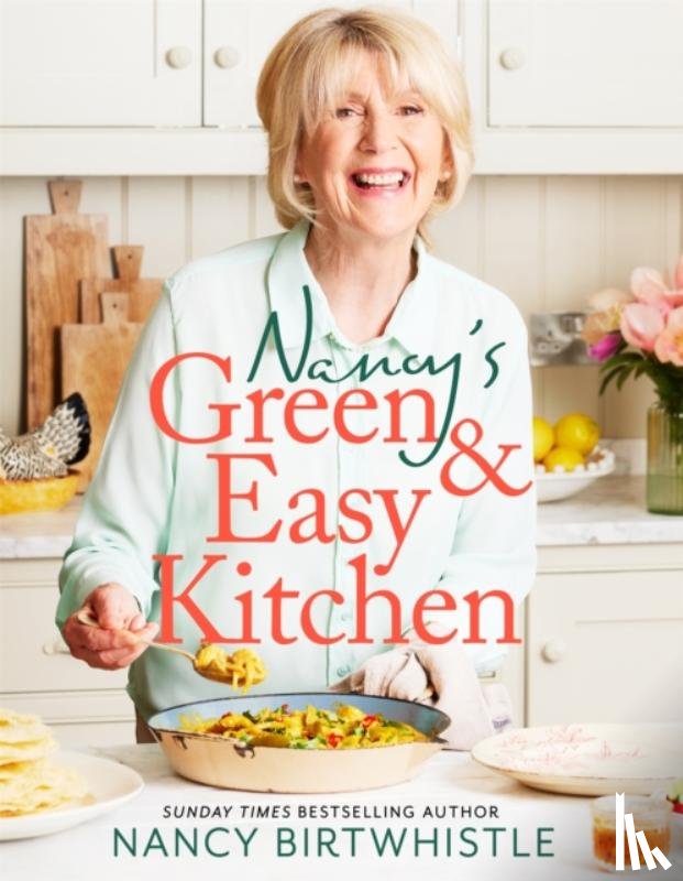 Birtwhistle, Nancy - Nancy's Green and Easy Kitchen