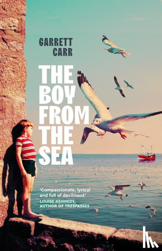 Carr, Garrett - The Boy from the Sea
