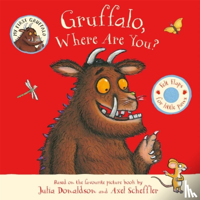 Donaldson, Julia - Gruffalo, Where Are You?
