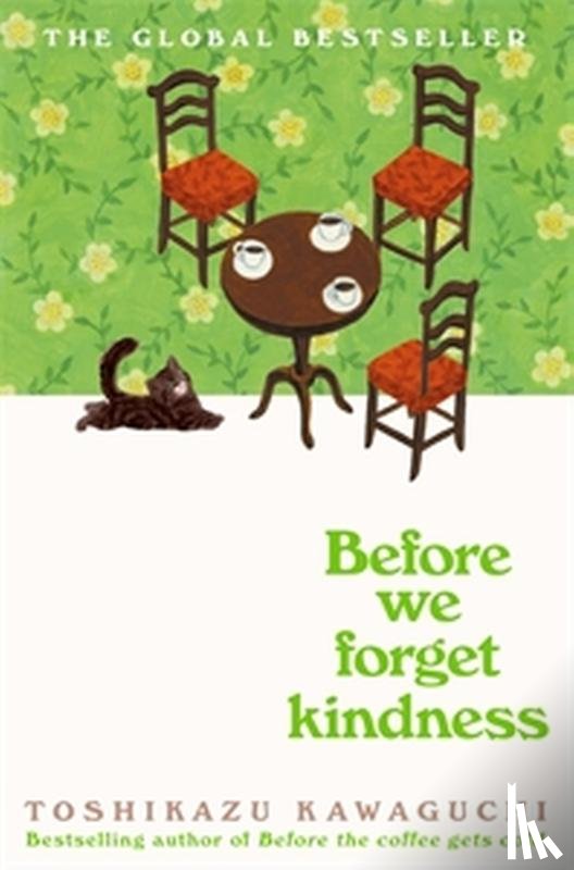 Kawaguchi, Toshikazu - Before We Forget Kindness