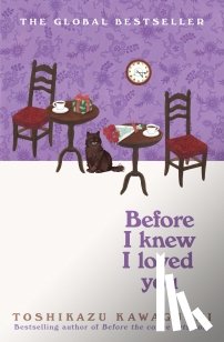Kawaguchi, Toshikazu - Before I Knew I Loved You
