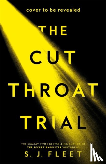 Fleet, S. J., Barrister, The Secret - The Cut Throat Trial
