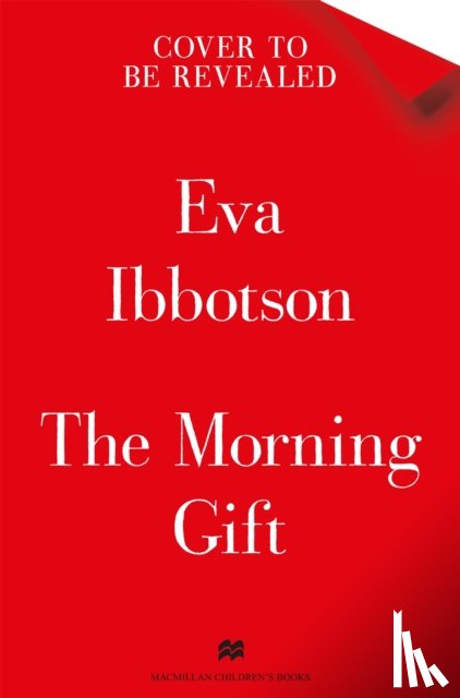 Ibbotson, Eva - The Morning Gift
