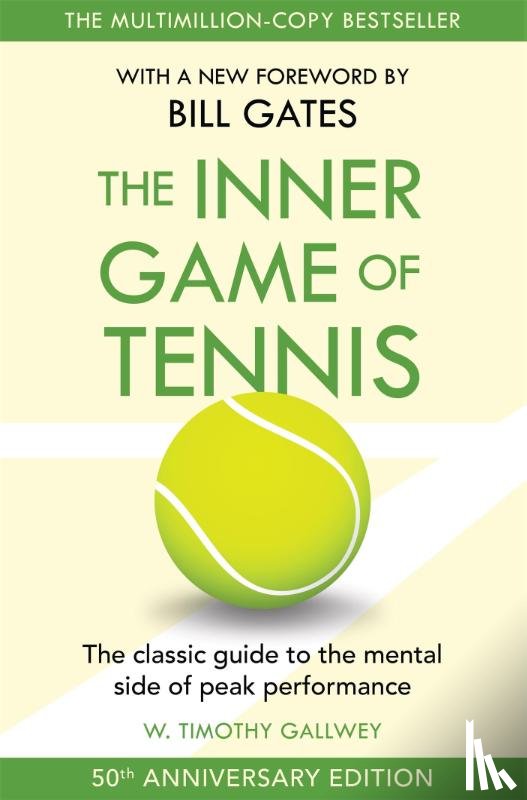 Timothy Gallwey, W - The Inner Game of Tennis