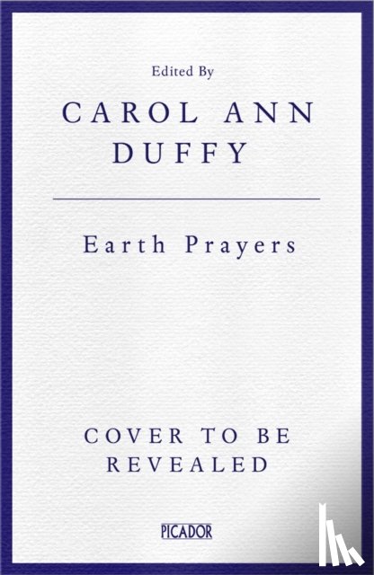 Duffy DBE, Carol Ann - Earth Prayers