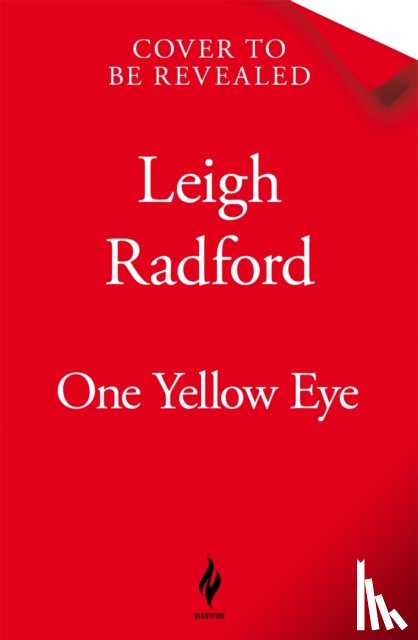 Radford, Leigh - One Yellow Eye