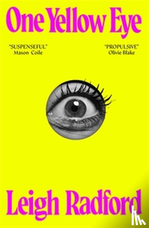 Radford, Leigh - One Yellow Eye