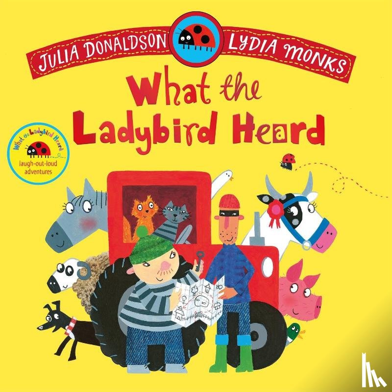Donaldson, Julia - What the Ladybird Heard