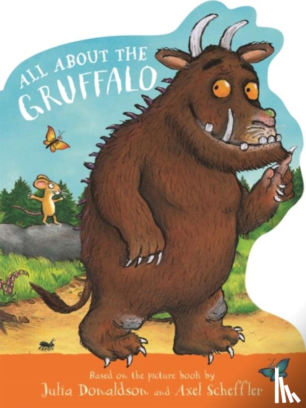 Donaldson, Julia - All About the Gruffalo