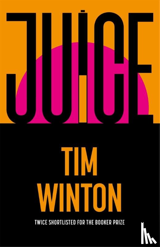 Winton, Tim - Juice