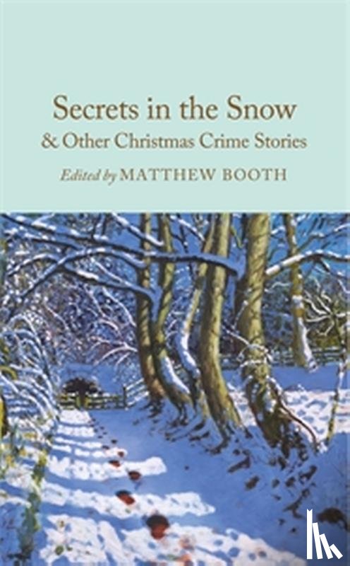 Booth, Matthew - Secrets in the Snow & Other Christmas Crime Stories