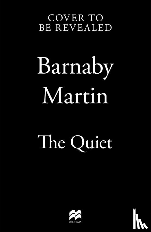 Martin, Barnaby - The Quiet