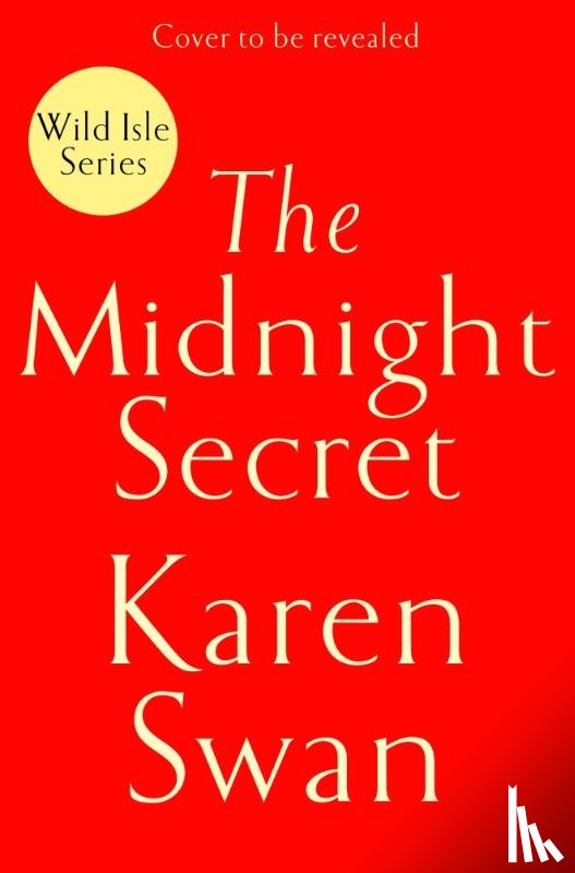 Swan, Karen - The Midnight Secret