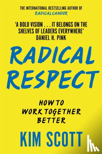 Scott, Kim - Radical Respect