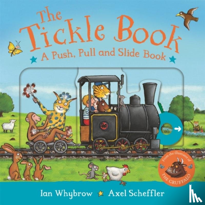 Whybrow, Ian - The Tickle Book: A Push Pull and Slide Book