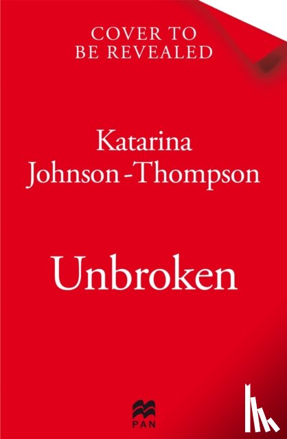 Johnson-Thompson, Katarina - Unbroken