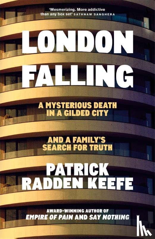 Keefe, Patrick Radden - London Falling